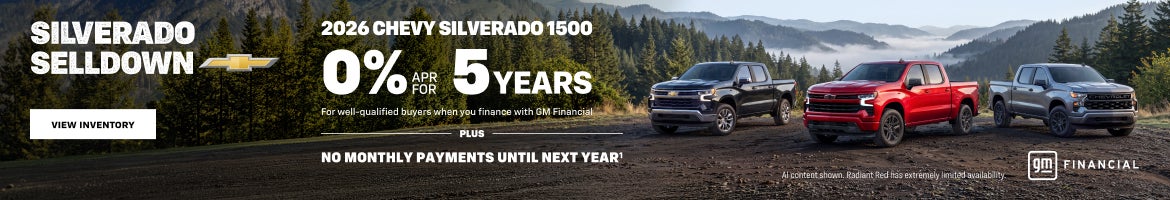 2026 Chevy Silverado 1500. 0% APR for 5 years For well qualified buyers when you finance with GM ...